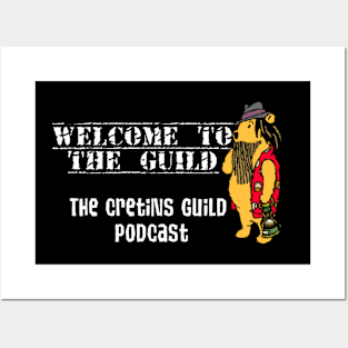 WelComE 2 tHe gUiLD Posters and Art